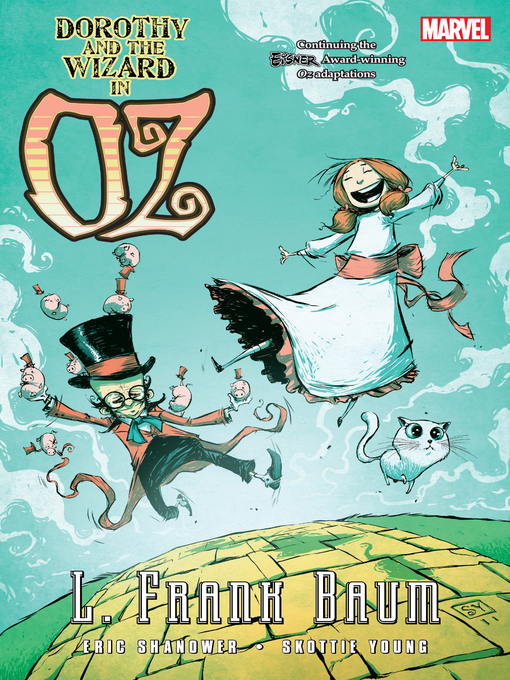 Title details for Dorothy and the Wizard of Oz by Eric Shanower - Available
